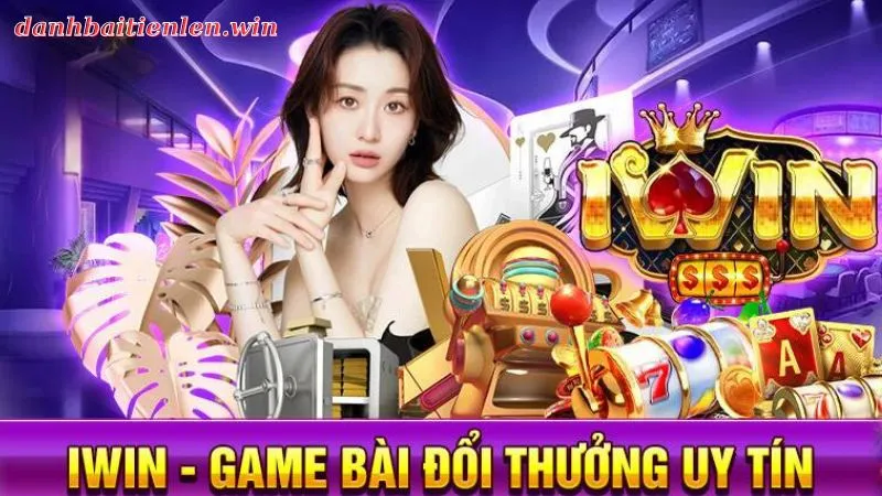 IWIN - Thiên Đường Game Bài Đổi Thưởng Online